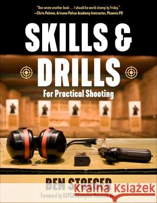 Skills and Drills Ben Stoeger 9781510779440 Skyhorse Publishing