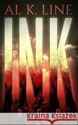 Ink: Red Al K. Line 9781511412131 Createspace