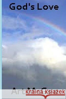 God's Love Art McGee 9781511413046