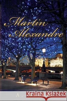 Martin Alexandre A. Alico 9781511416320 Createspace