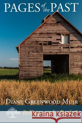 Pages of the Past Diane Greenwoo 9781511425926 Createspace