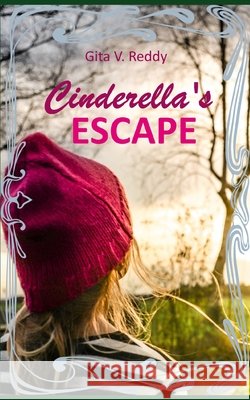 Cinderella's Escape Gita V. Reddy 9781511426398