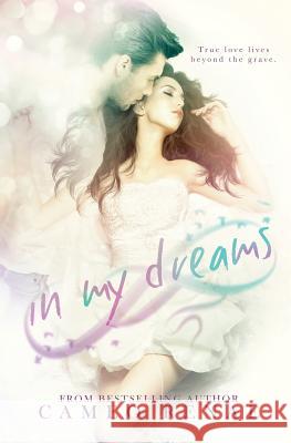 In My Dreams Cameo Renae 9781511438773