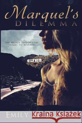 Marquel's Dilemma Emily W. Skinner Ellen M. Williams 9781511440813