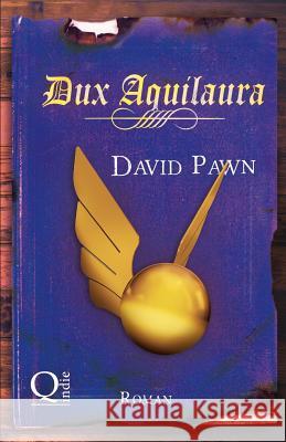 Dux Aquilaura David Pawn 9781511444811