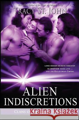 Alien Indiscretions Tracy S 9781511446907 Createspace