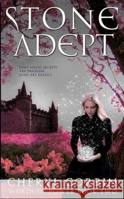 Stone Adept Cheryl Corbin 9781511459358