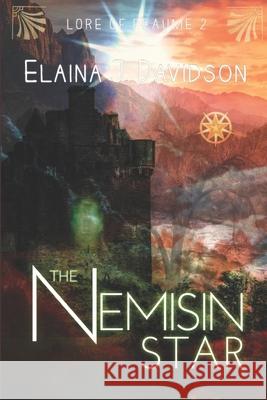 The Nemisin Star Elaina J. Davidson 9781511472562 Createspace