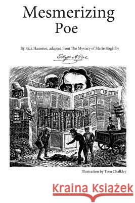 Mesmerizing Poe Rick Hammer Tom Chalkley 9781511475471