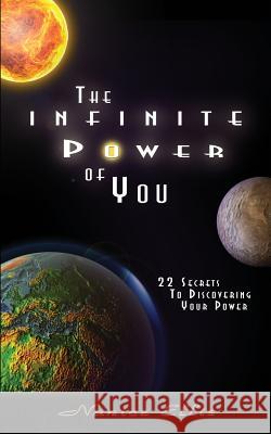 The Infinite Power of You Nanice Ellis 9781511476362 Createspace
