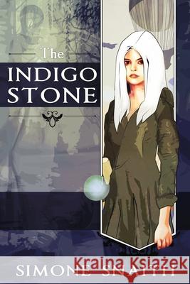 The Indigo Stone Simone Snaith 9781511487603 Createspace