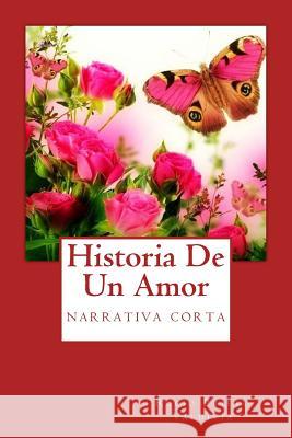 Historia De Un Amor Valdivia, Rocio Prieto 9781511490207