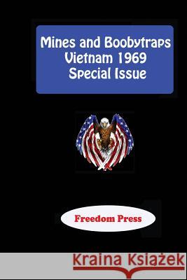 Mines and Boobytraps - Vietnam 1969 Special Issue Richard Hardwood 9781511501989 Createspace