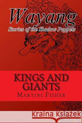 Kings and Giants Martini Fisher 9781511509152 Createspace