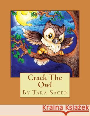 Crack The Owl Andrews, Barbara 9781511516747 Createspace