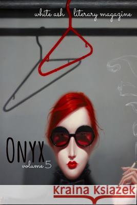 Onyx Assorted Authors Troy Brooks 9781511518574 Createspace