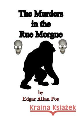 The Murders in the Rue Morgue Edgar Allan Poe Russell Lee 9781511518994 Createspace