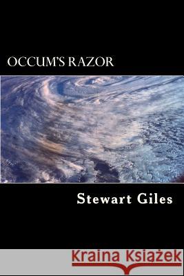 Occum's Razor: A DS Jason Smith detective series Giles, Stewart Keith 9781511519861