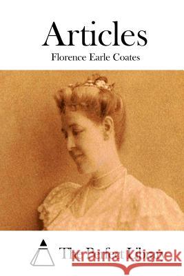 Articles Florence Earle Coates The Perfect Library 9781511522472 Createspace