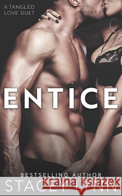 Entice S. Layne 9781511526593