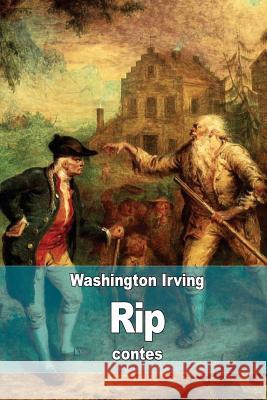 Rip Washington Irving Leonora C. Herbert 9781511528757 Createspace