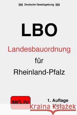 Landesbauordnung Rheinland-Pfalz Groelsv Verlag 9781511530187 Createspace