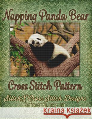 Napping Panda Bear Cross Stitch Pattern Tracy Warrington Stitchx 9781511536196 Createspace