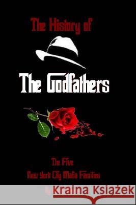 History of The Godfathers Pietras, David 9781511538824 Createspace