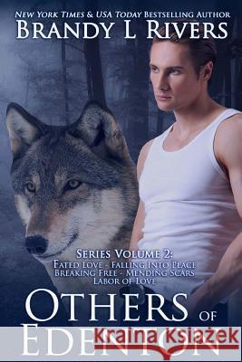 Others of Edenton: Series Volume 2 Brandy L. Rivers 9781511545853