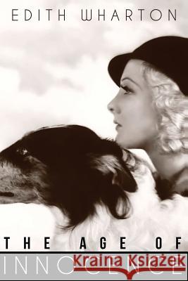 The Age of Innocence Edith Wharton 9781511580816