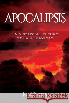 Apocalipsis: Un vistazo al futuro de la humanidad Imagen, Editorial 9781511584463
