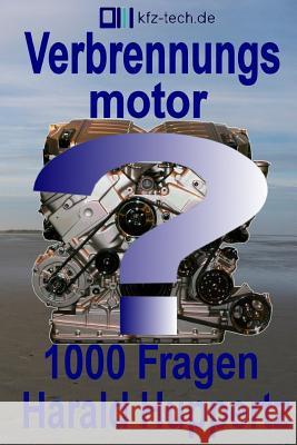 Verbrennungsmotor1000Fragen Huppertz, Harald 9781511588560 Createspace