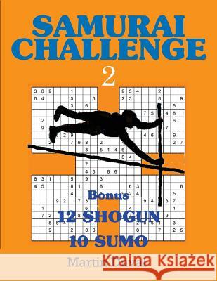 Samurai Challenge 2 Martin Suval 9781511617635 Createspace