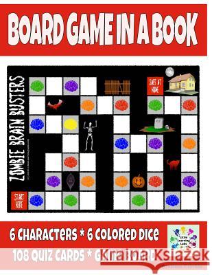 Board Game in a Book - Zombie Brain Busters Andrew Frinkle 9781511619127
