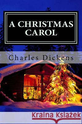 A Christmas Carol Charles Dickens Editora Mundial 9781511620284 Createspace