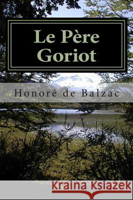 Le Père Goriot Mundial, Editora 9781511621670 Createspace