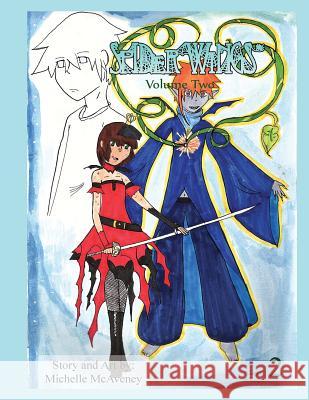 Spider Wings Volume 2 Michelle McAveney 9781511632270 Createspace