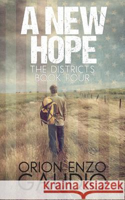 A New Hope Orion Enzo Gaudio 9781511635554