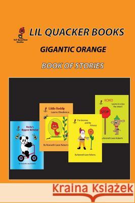 Gigantic Orange Book of Stories MR Kenneth Leon Roberts 9781511637503 Createspace