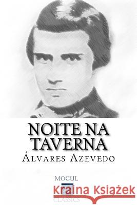 Noite na Taverna Azevedo, Alvares De 9781511647960