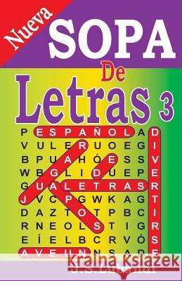 Nueva Sopa de Letras 3 J. S. Lubandi 9781511662161 Createspace