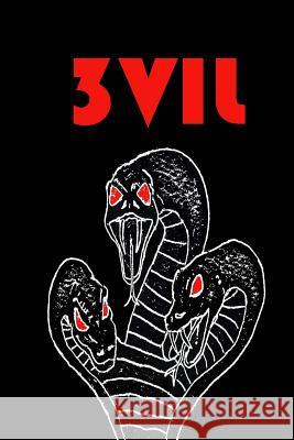 3vil (volume 3): Volume 3 Miller, Mike 9781511668385