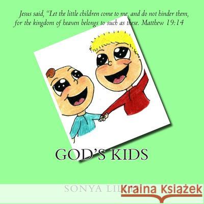 God's Kids Sonya M. Lillis 9781511679466 Createspace