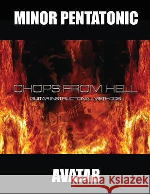 Minor Pentatonic Avatar Chris Brungardt 9781511689571 Createspace