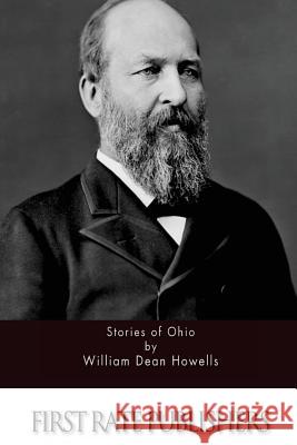 Stories of Ohio William Dean Howells 9781511695060 Createspace