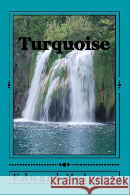 Turquoise MR Edward Halpern 9781511749305 Createspace