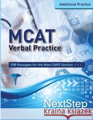 MCAT Verbal Practice: 108 Passages for the new CARS Section Schnedeker, Bryan 9781511766692 Createspace