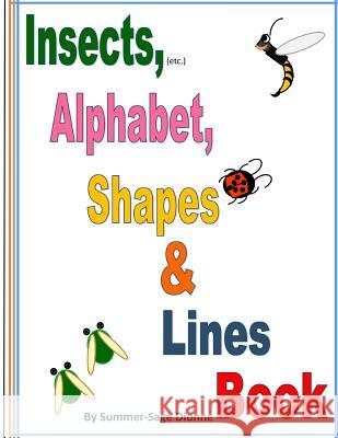 Insects (etc.), Alphabet, Shapes & Lines Campbell Williams, S. 9781511775564