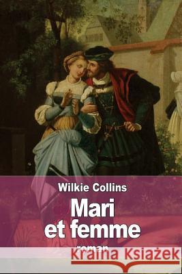 Mari et femme Bernard-Derosne, Charles 9781511787253