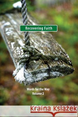 Recovering Faith Kelly Hall 9781511792592 Createspace